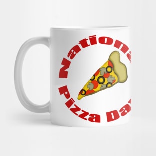 National Pizza Day! Mug